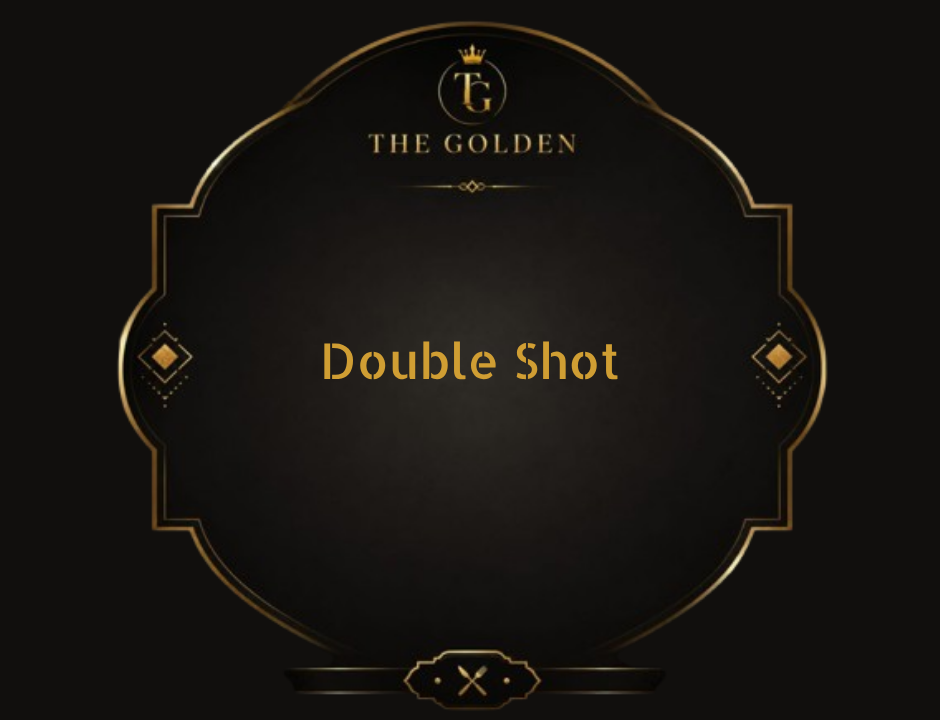 Double Shot