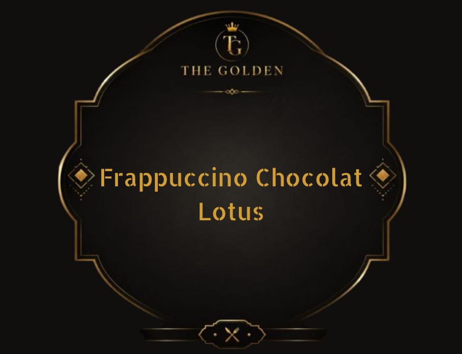 Frappuccino Chocolat Lotus