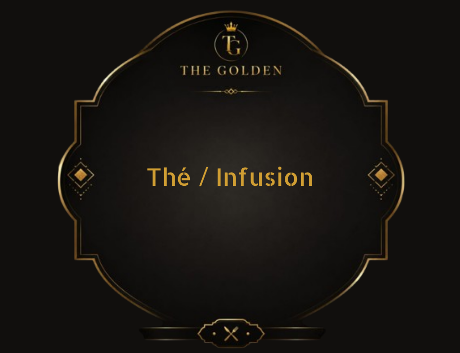Thé / Infusion